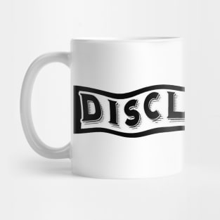 Disclaimer Mug